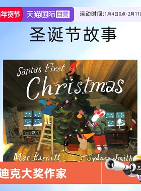 【自营】预售 英文原版 Santa's First Christmas 圣诞节 精装 凯迪克大奖作家Mac Barnett 安徒生奖Sydney Smith 儿童插画绘本