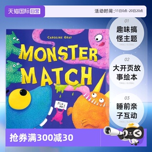 怪物比赛 Caroline 自营 Match 6岁 进口 趣味搞怪主题 Monster 幼儿启蒙读物 Gray 大开页故事绘本 英文原版 睡前亲子互动