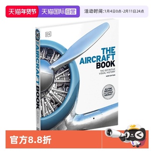 【自营】英文原版 DK航空器图解百科 The Aircraft Book 视觉历史图解图鉴 青少年科普百科读物 精装大开本 DK百科书