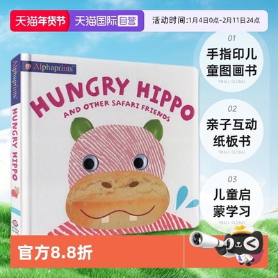 【自营】英文原版 Alphaprints Hungry Hippo and other safari animals 手指印儿童图画书 图画图解 亲子互动纸板书 儿童启蒙学习