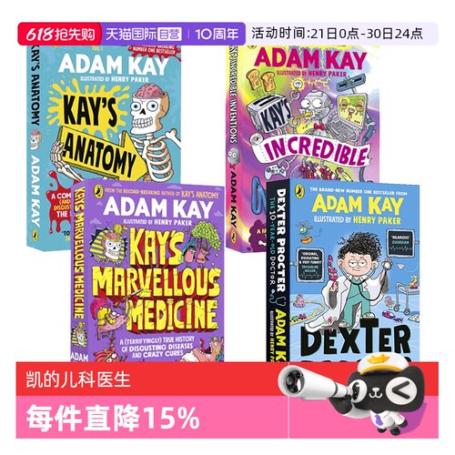 【自营】Adam Kay 4册 凯的儿科医生 凯的神奇发现 凯的神奇医学 凯的解剖学 英文原版 Kay's Incredible Inventions幽默科普