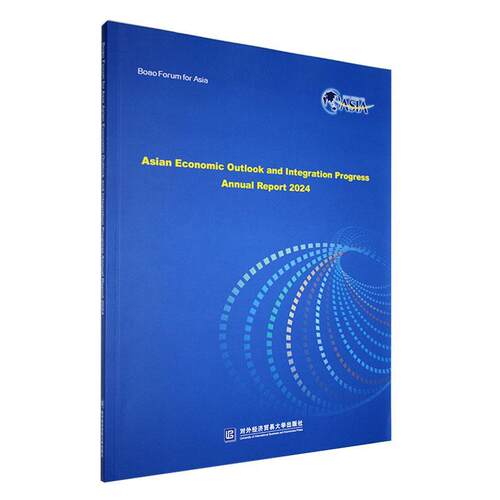 正版Boao Forum for Asia Asian Economic Outlook and Integration Progress Annual Report 2024书店经济书籍 畅想畅销书