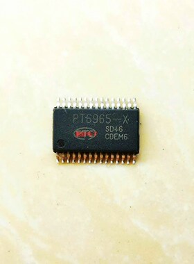 集成IC电路芯片PT6965-X  PT6965  SSOP原装拆机质量保证