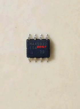 MAX5932ESA MAX5932 贴片 SOP-8 ic芯片