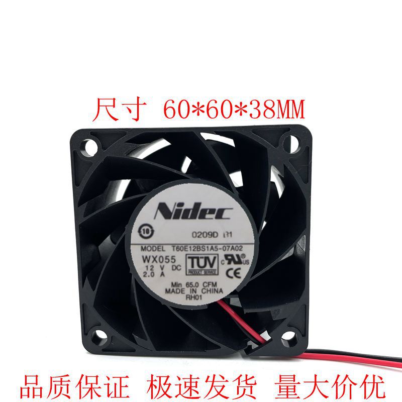 NIDEC尼迪科6CM 6038 12V 2A大风量服务器风扇T60E12BS1A5-07A02