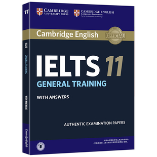 正版包邮 剑桥雅思官方真题集11 培训类 IELTS GENERAL TRAINING 剑桥雅思真题剑11版 雅思g类真题 移民类 考试雅思实战教材辅导