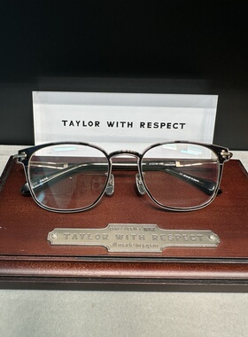 Taylor with respect日本手工镜架contour全框钛架男女款正品