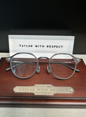 Taylor with respect日本手工镜架bacchus复古做旧钛架可配近视片