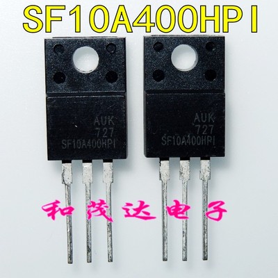 SF10A400HPI 直插TO-220F-3脚 液晶管快恢复二极管400V10A 可直拍