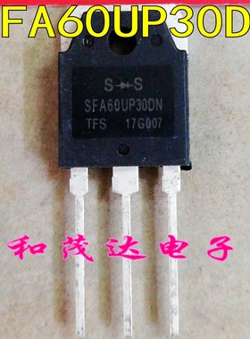SFA60UP30DN TO-3P逆变焊机常用快恢复二极管300V60A 同F60UP30DN