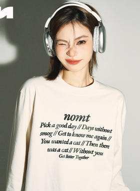 NOMT  国潮美式字透气母印花圆领男女春夏秋秋季宽松休闲百搭长袖