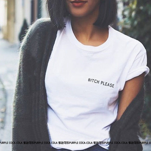 chic 欧美潮人t恤ins超火短袖宽松纯棉大码bitch please恶搞印花 - 封面