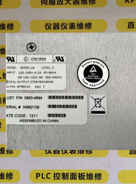CHEROKEE电源SP595-2A   0950-4894  XM62139维修议价
