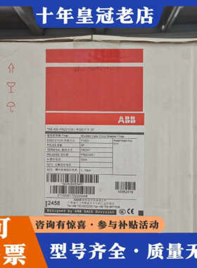议价ABB塑壳电动机保护断路器 10062019  T5S400议价