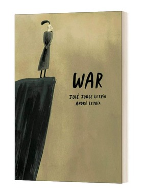 现货 英文原版 战争War 葡萄牙诗人Jose Jorge Letria作品 Andre Letria插画 少儿人文历史故事艺术绘本