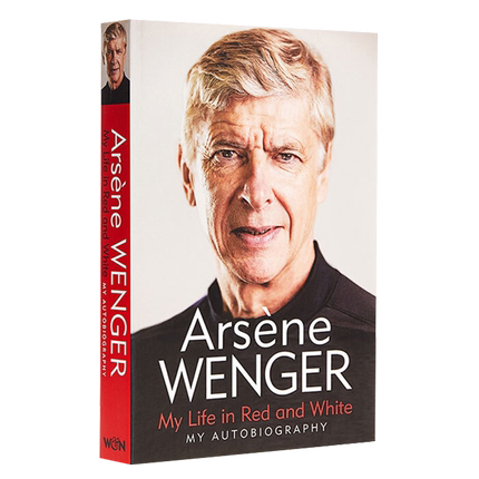 现货 英文原版 My Life in Red and White My Autobiography 我的红白人生 阿尔塞纳 温格自传 平装 Arsène Wenger