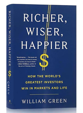 现货 英文原版 更富有、更聪明 Richer, Wiser, Happier: How the World's Greatest Investors Win in Markets and Life