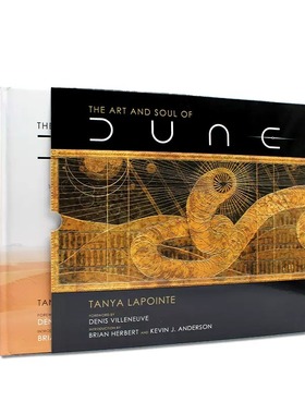 现货 沙丘电影设定集 英文原版 The Art and Soul of Dune Tanya Lapointe 弗兰克 赫伯特 经典科幻电影