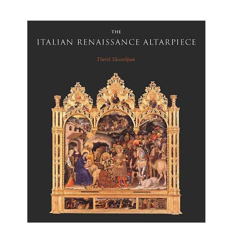 现货 英文原版 The Italian Renaissance Altarpiece 进口艺术 意大利文艺复兴时期的祭坛画 Yale