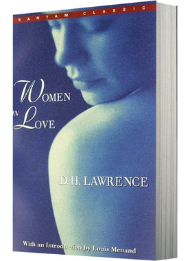 现货 英文原版 恋爱中的女人 Women in Love 英文原版小说 世界文学名著 劳伦斯代表作 虹姐妹篇 DH劳伦斯 Bantam Classic