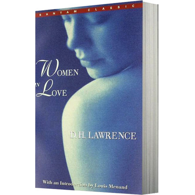 现货 英文原版 恋爱中的女人 Women in Love 英文原版小说 世界文学名著 劳伦斯代表作 虹姐妹篇 DH劳伦斯 Bantam Classic