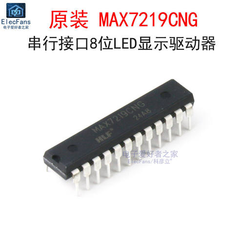 原装MAX7219CNG 串行接口8位LED数码管显示驱动器芯片 直插DIP-24
