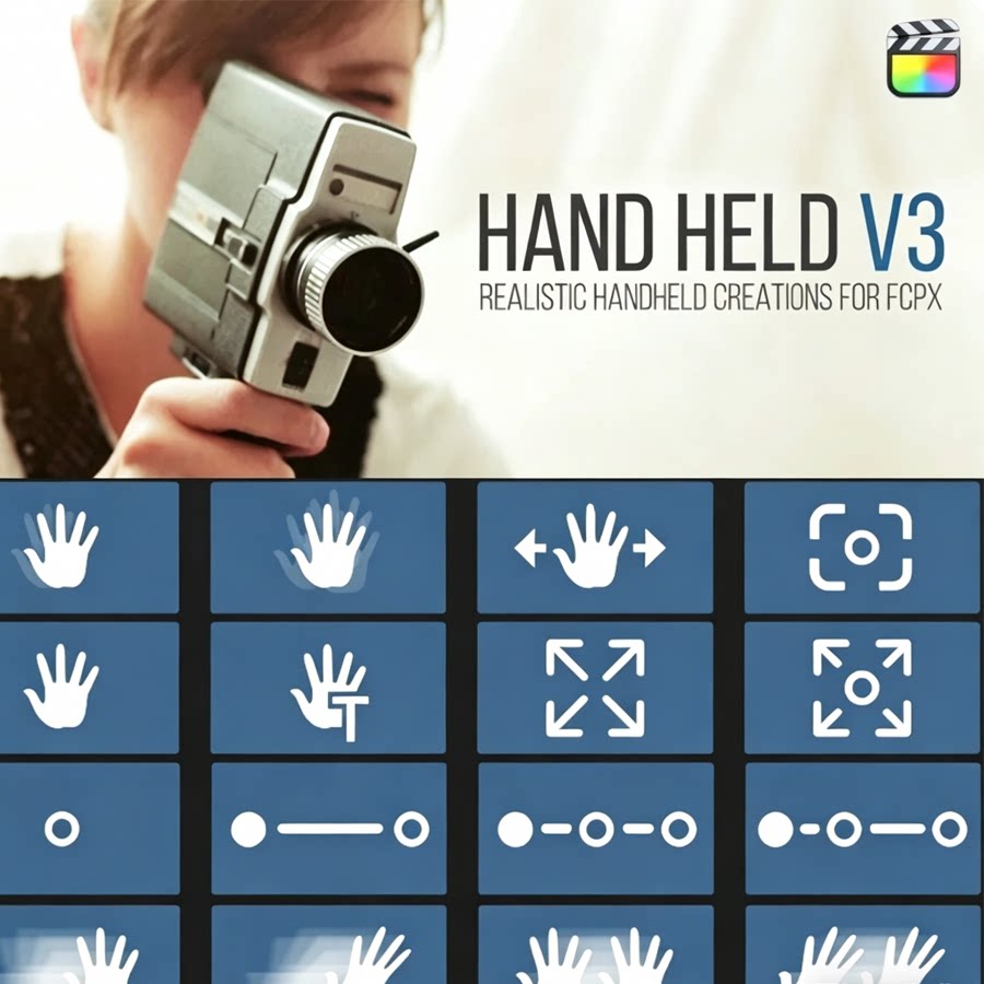 FCPX插件 54模拟手持摄像机画面抖动摇晃变焦缩放预设HandHeld V3
