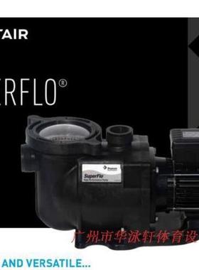 美国 Pentair滨特尔SuperFlo系列 高效工程塑料泳池静音循环水泵