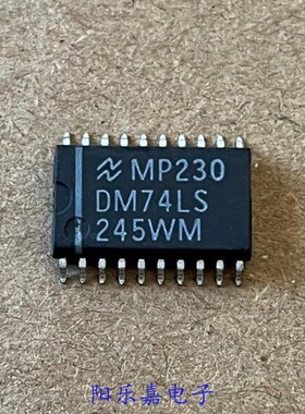 全新逻辑IC DM74LS245WM SN74LS245DWR 贴片SOP20-7.2MM 进口原装