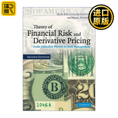Theory of Financial Risk and Derivative Pricing 金融风险和衍生证券定价理论 Jean-Philippe Bouchaud