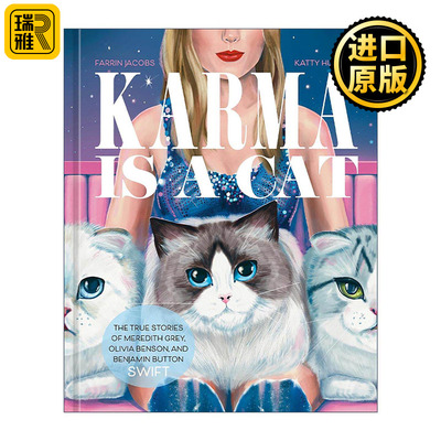英文原版 Karma Is A Cat 泰勒·斯威夫特的三只猫 儿童传记故事 精装 科普百科 Katty Huertas插画 英文版 进口英语原版书籍