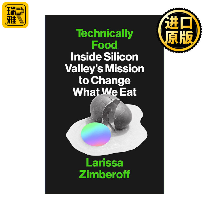 Technically Food 炫技的食品 要不要吃人造肉？ Larissa Zimberoff 精装