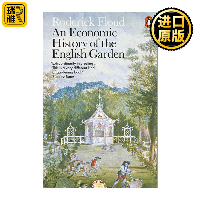 An Economic History of the English Garden 英国园林经济史 罗德里克·弗洛德