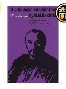 The Dialogic Imagination 对话的想象 米哈伊尔·巴赫金文集