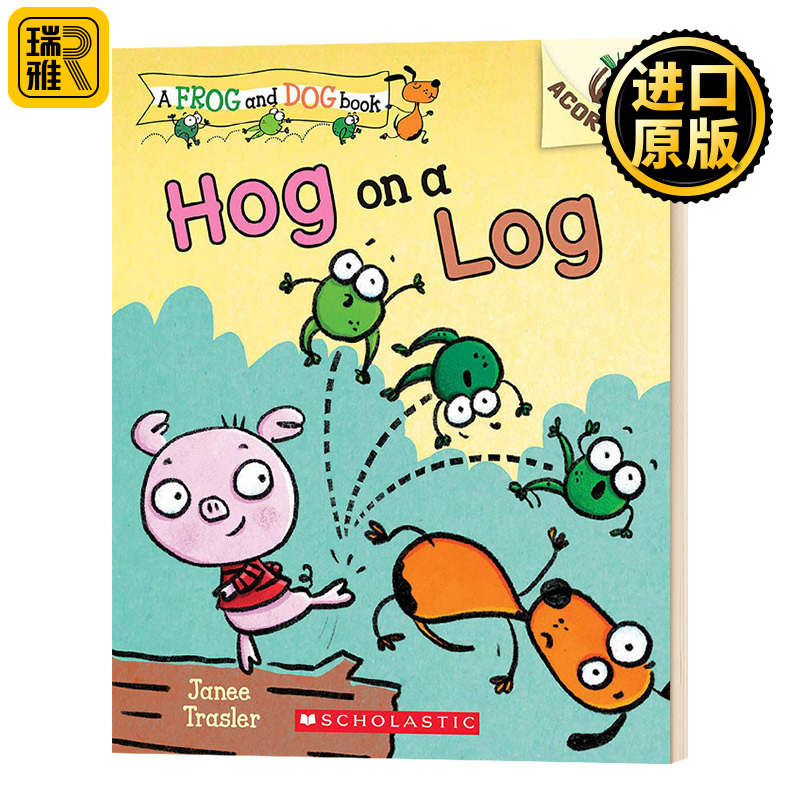 狗蛙一家亲3 英文原版 Hog on a Log 学乐橡树种子系列 英文版 Janee Trasler 进口英语书籍