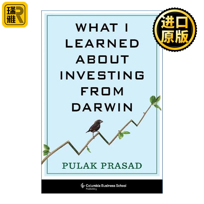 What I Learned About Investing from Darwin 我从达尔文那里学到的投资知识 Pulak Prasad 精装