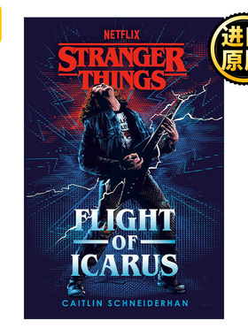 Stranger Things: Flight of Icarus 怪奇物语 伊卡洛斯之翼 影视科幻小说 Caitlin Schneiderhan