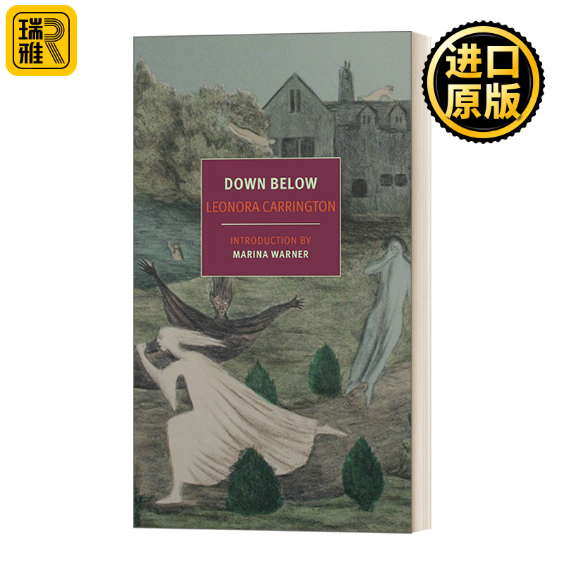 Down Below 在下面 超现实主义画家和家 Leonora Carrington 利奥诺拉 卡林顿