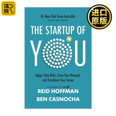 英文原版 The Startup of You (Revised and Updated) 至关重要的关系 修订更新版 拓展人脉 改变职业生涯 Reid Hoffman 精装