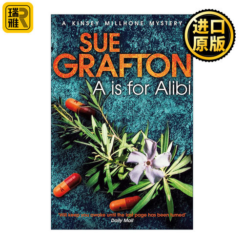 A is for Alibi A ：不在现场 侦探推理悬疑小说 苏·格拉夫顿字母系列作品 Sue Grafton