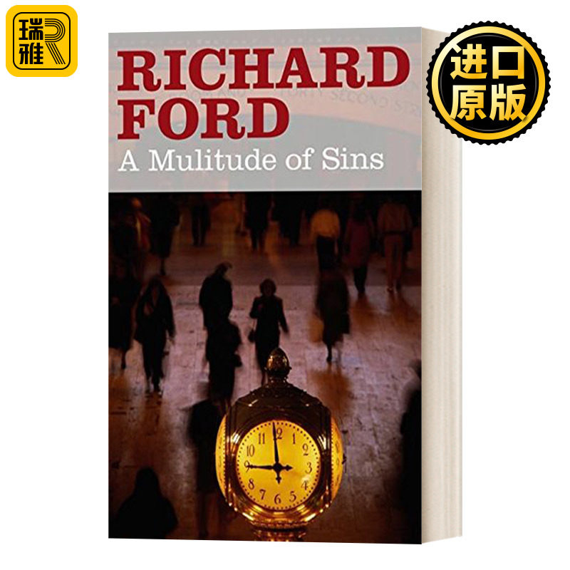 A Multitude of Sins 千百种罪 理查德·福特短篇小说集 Richard Ford 英文原版