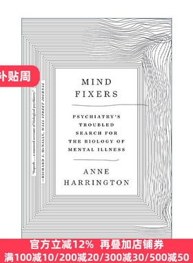 英文原版 Mind Fixers 精神修复者 精神病学对精神疾病生物学的艰难探索 哈佛大学教授安妮·哈林顿 英文版 进口英语原版书籍