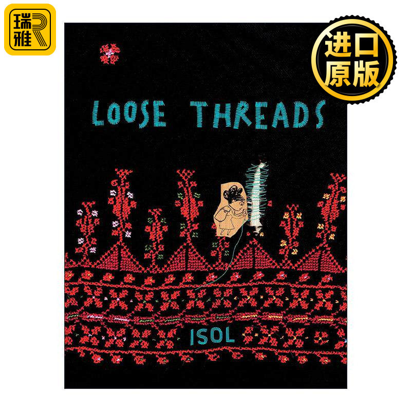 英文原版 Loose Threads 松散的线 Bookstagang优秀儿童绘本 阿斯特丽德·林格伦纪念奖得主伊索尔 精装 英文版 进口英语原版书籍