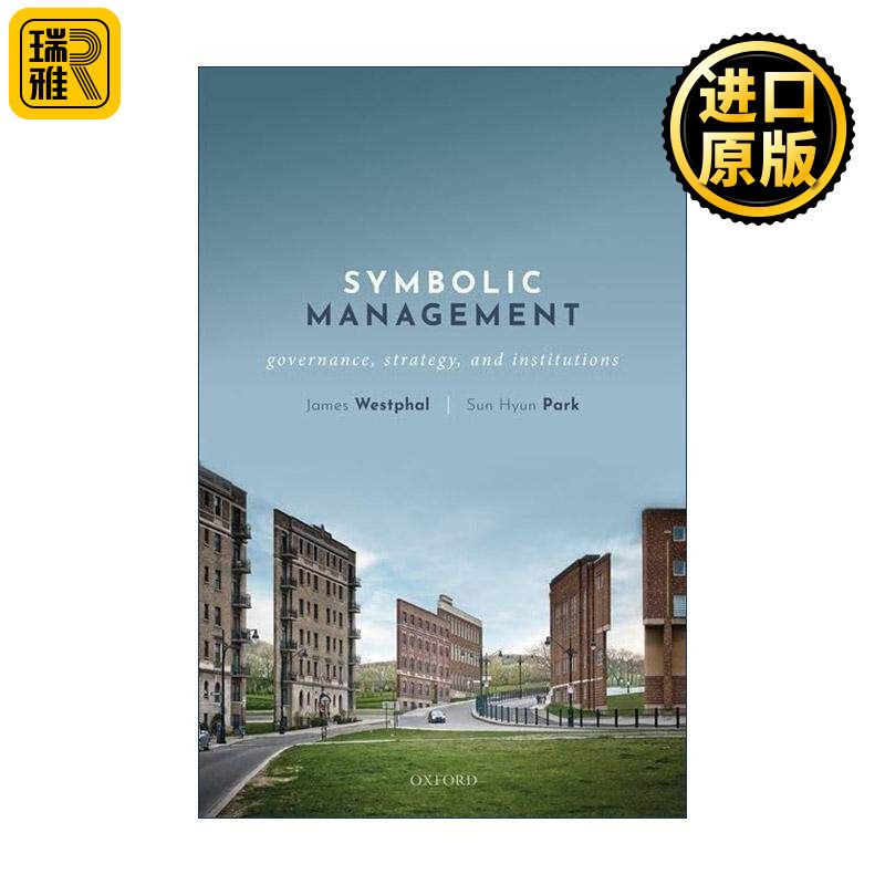 英文原版 Symbolic Management 管理象征论 治理 战略与体系 精装 英文版 进口英语原版书籍