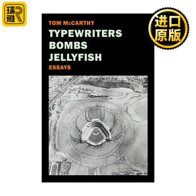 Typewriters, Bombs, Jellyfish 打字机 炸弹 水母 文学批评 Tom McCarthy