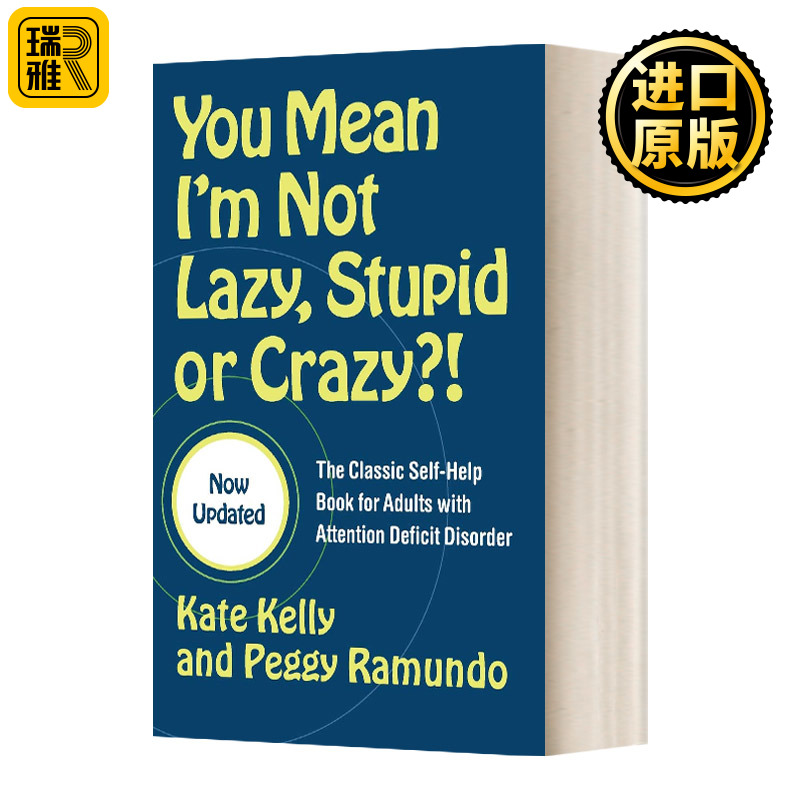 你是说我不懒 不笨 不疯 英文原版 You Mean I'm Not Lazy Stupid or Crazy?! 英文版 Kate Kelly 进口英语原版书籍 书籍/杂志/报纸 原版其它 原图主图