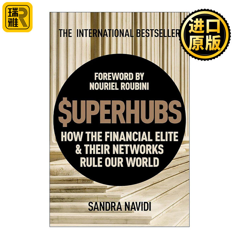 英文原版 SuperHubs 金融超级人脉 金融圈人脉 财富与权力的运作哲学 英文版 进口英语原版书籍