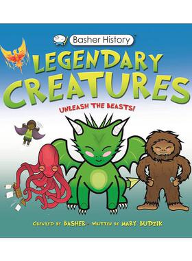 英文原版 Basher History Legendary Creatures Unleash the beasts 巴舍历史 传奇生物 英文版 进口英语原版书籍