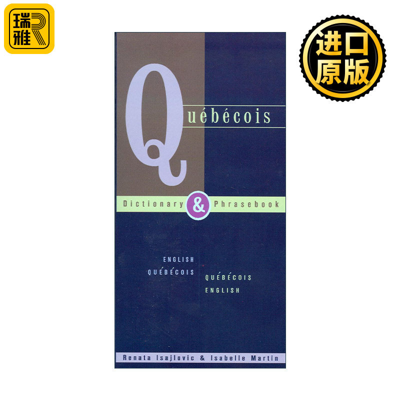 英文原版 Quebecois-English English-Quebecois Dictionary and Phrasebook 魁北克法语-英语双解词典与常用语手册 进口英语书籍