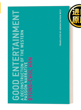 Good Entertainment Untimely Meditations ByungChul Han